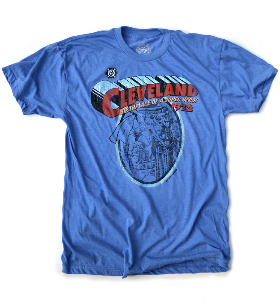 Cleveland - Birthplace of  Superhero T shirt
